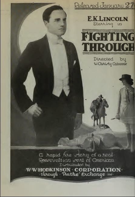 E.K. Lincoln in "Fighting Through" Circa 1919
